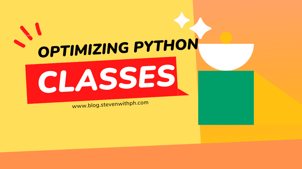 Optimizing Python Classes